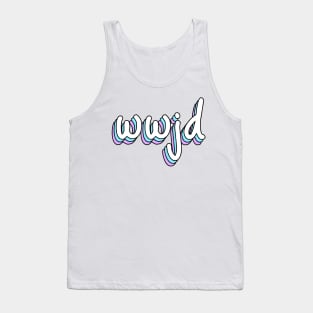 what would jesus do? Tank Top